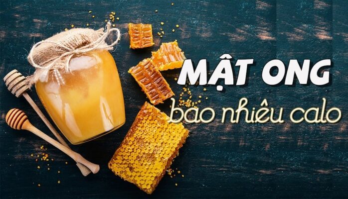 mật ong có bao nhiu calo